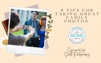 8 Tips for Taking Great Family Photos